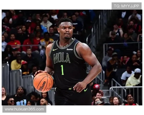 三球与锡安在NBA赛场的精彩对决与未来发展展望